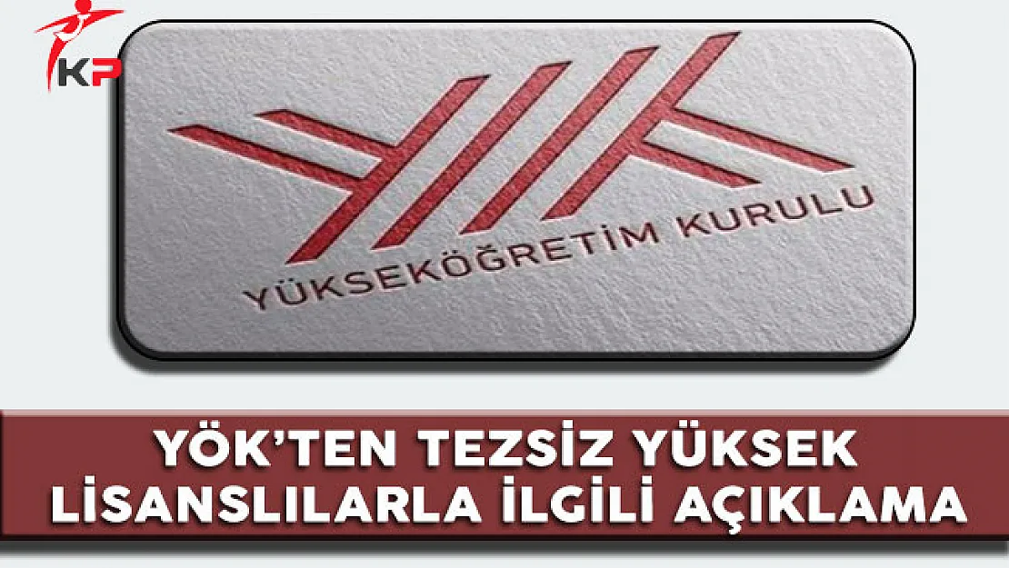 Tezsiz Yüksek Lisans Yapanlar Dikkat! YÖK'ten Önemli Karar