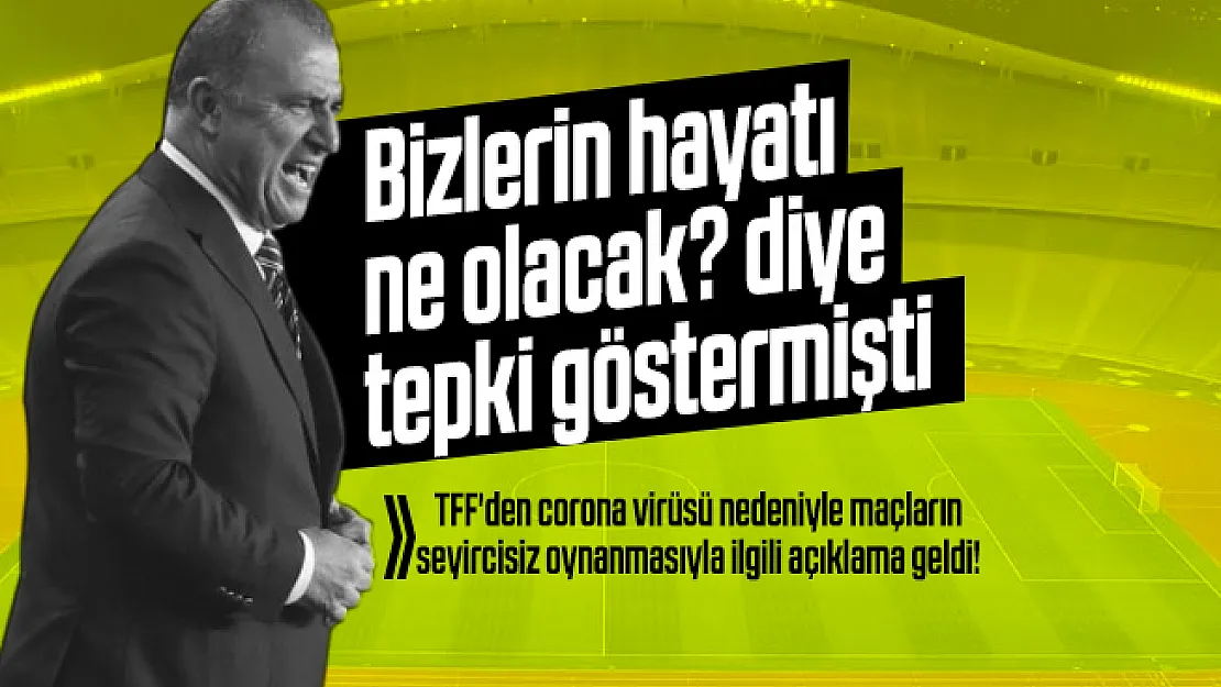 TFF'den corona virüsü nedeniyle maçların seyircisiz oynanmasıyla ilgili flaş açıklama!