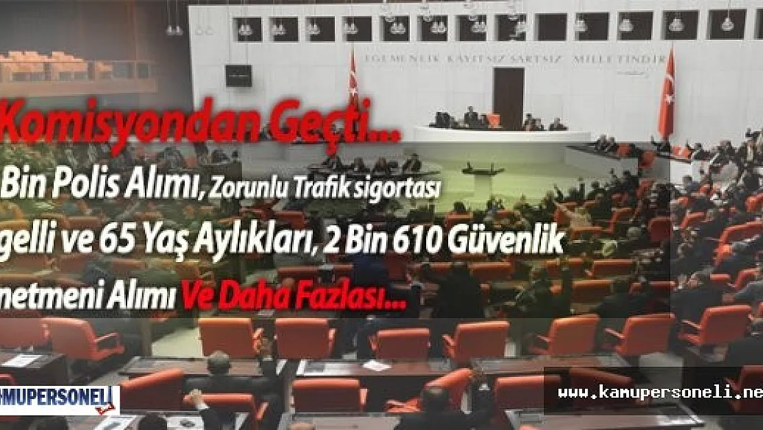 Torba Kanun Tasarısı Komisyondan Geçti  ( İşte Detaylar )