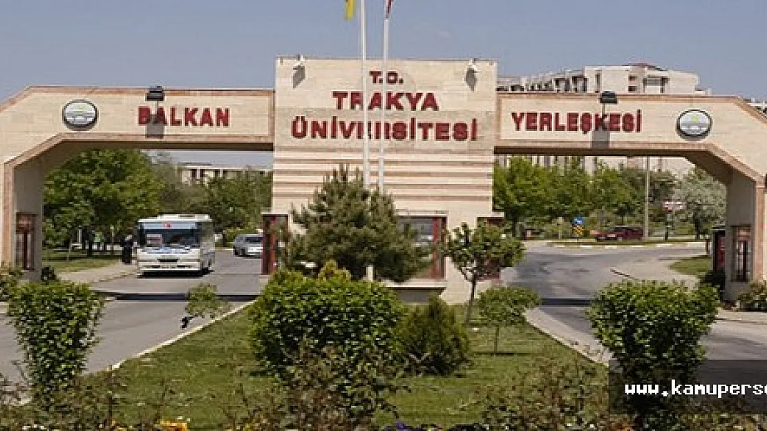 Trakya Üniversitesi Sözleşmeli Personel Alımı Yapıyor