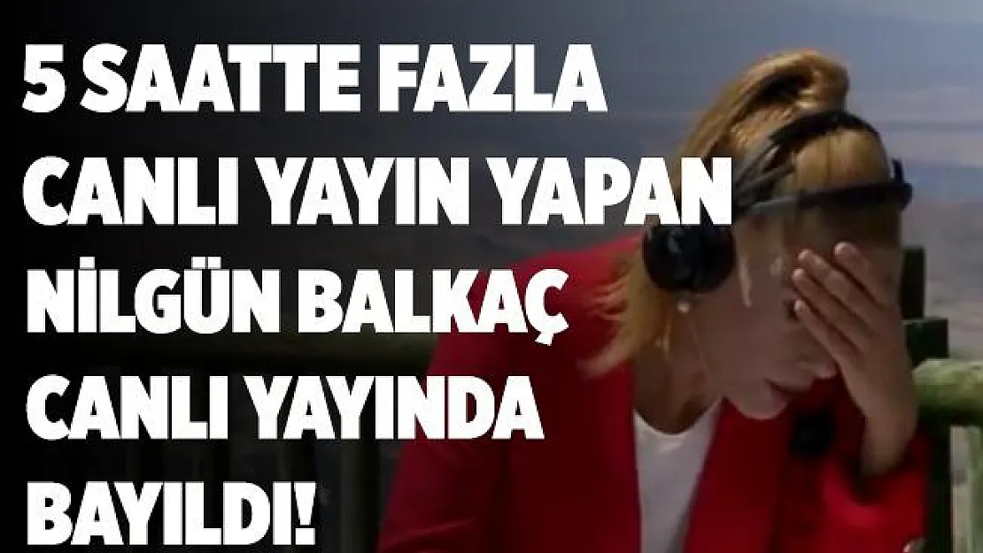 TRT Haber spikeri Nilgün Balkaç canlı yayında düşüp bayıldı!