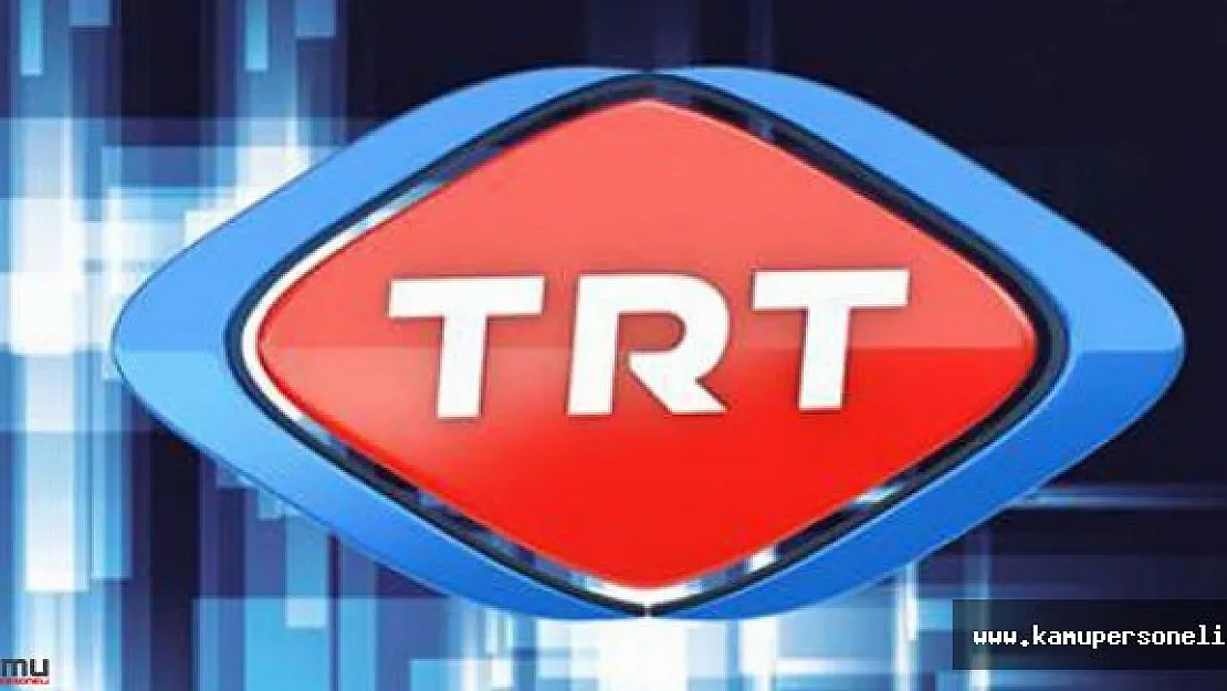 TRT Mülakat Tarihleri Yayımlandı
