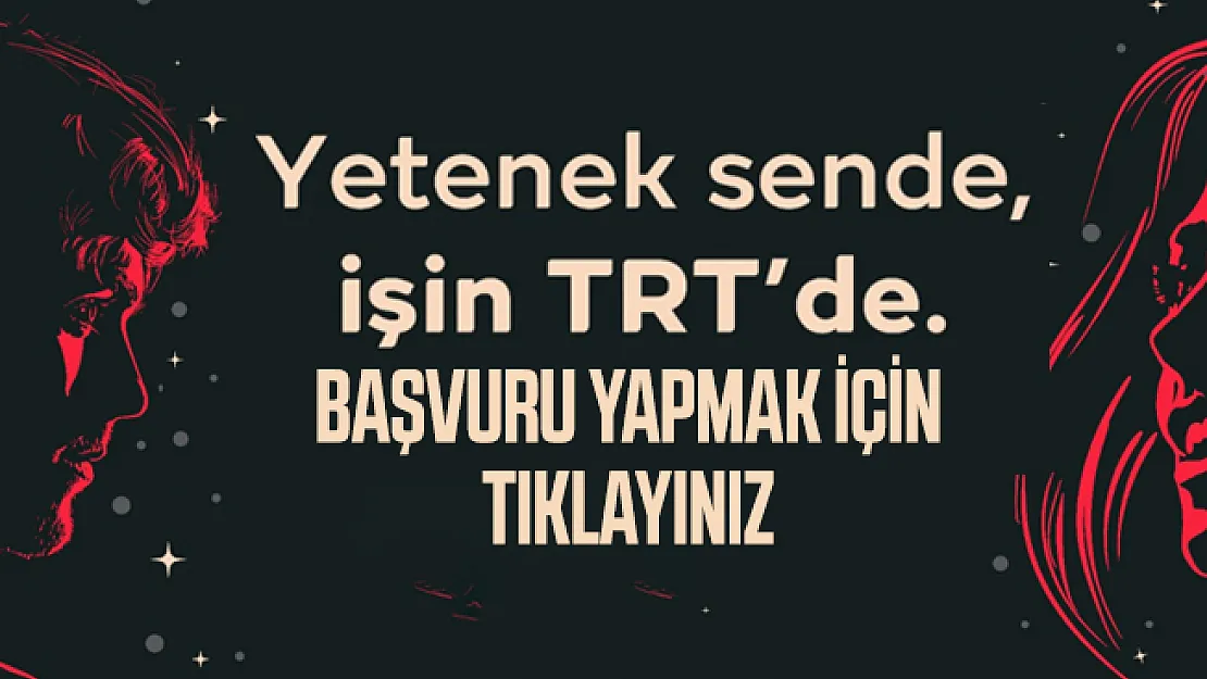 TRT'den iş arayan lisans mezunlarına müjde! Başvurular bugün başladı