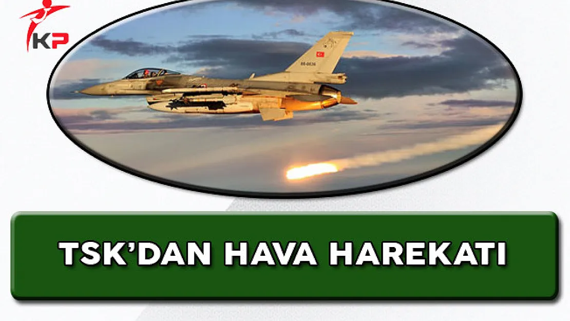 TSK'dan Hava Harekatı! Çok Sayıda Terörist Etkisiz Hale Getirildi!