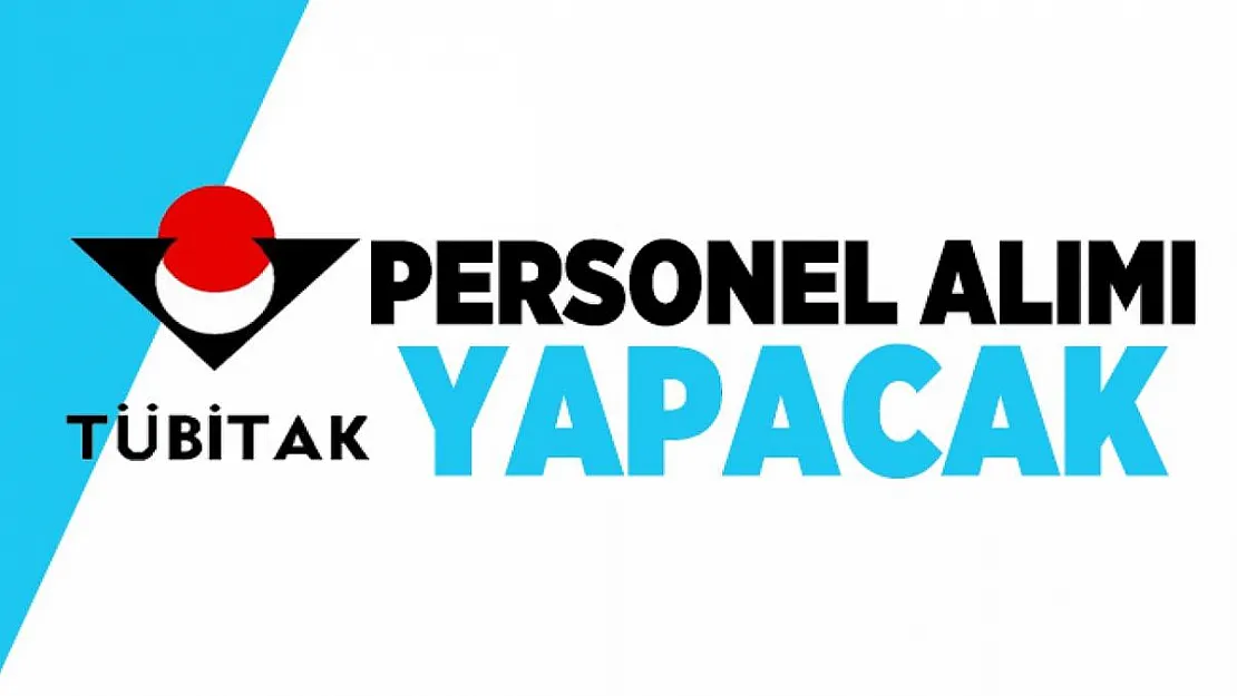 TÜBİTAK'ta çalışacak personel aranıyor! En az 4000 TL maaş verilecek