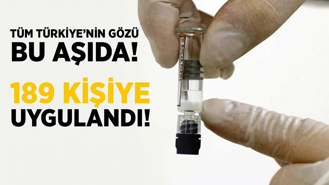 Tüm Türkiye nefesini tuttu! 189 kişiye gönüllü olarak aşı yapıldı!