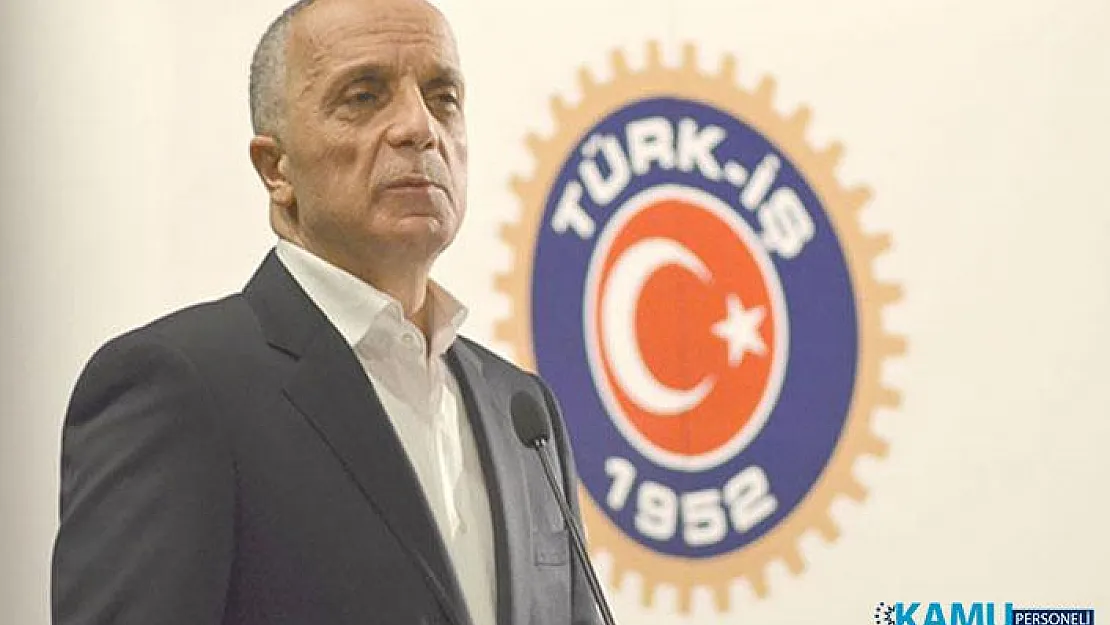 Türk-İş Başkanı Ergün Atalay'dan EYT, Enflasyon Zammı ve Kıdem Tazminatı Hakkında Flaş Açıklama!