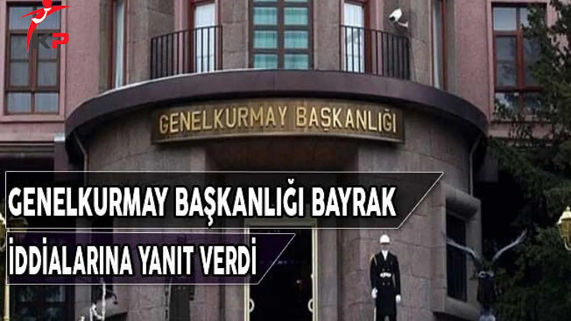 Türk Silahlı Kuvvetleri Bayrak İddialarına Yanıt Verdi