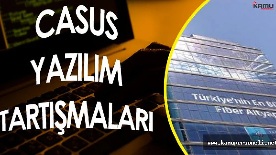 Türk Telekom Casus Yazılım Talebinde Bulundu Mu?