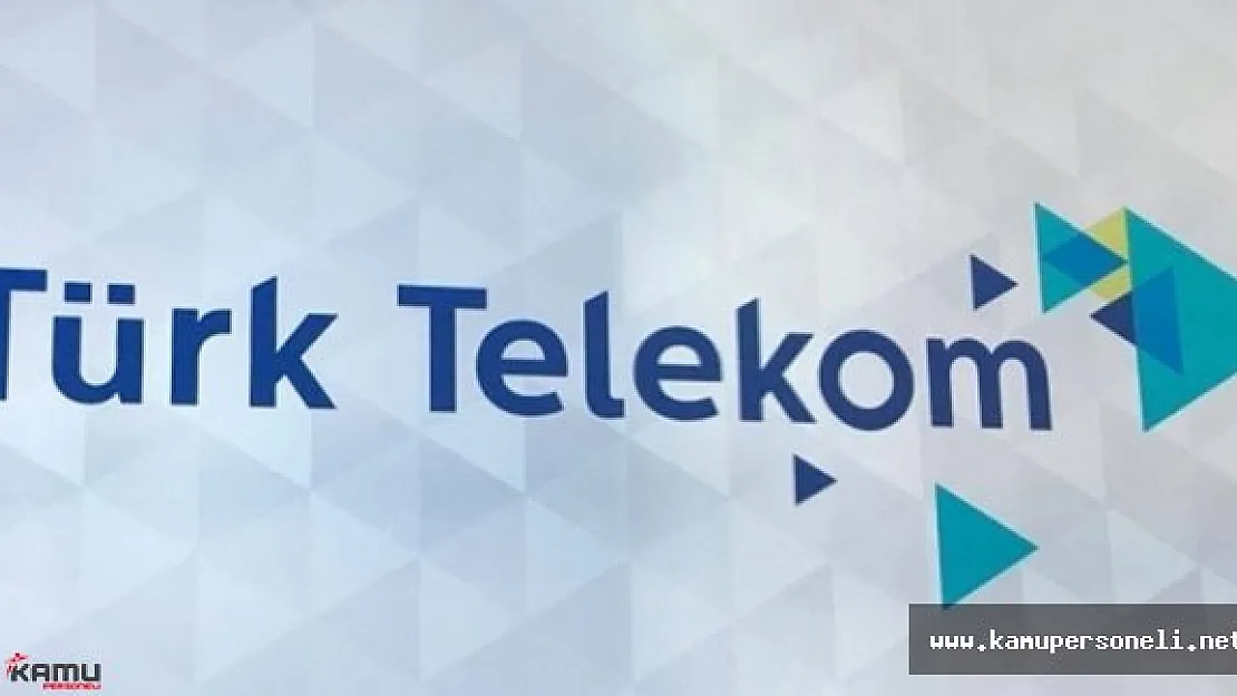 Türk Telekom Çok Sayıda Personel Alımı Yapıyor