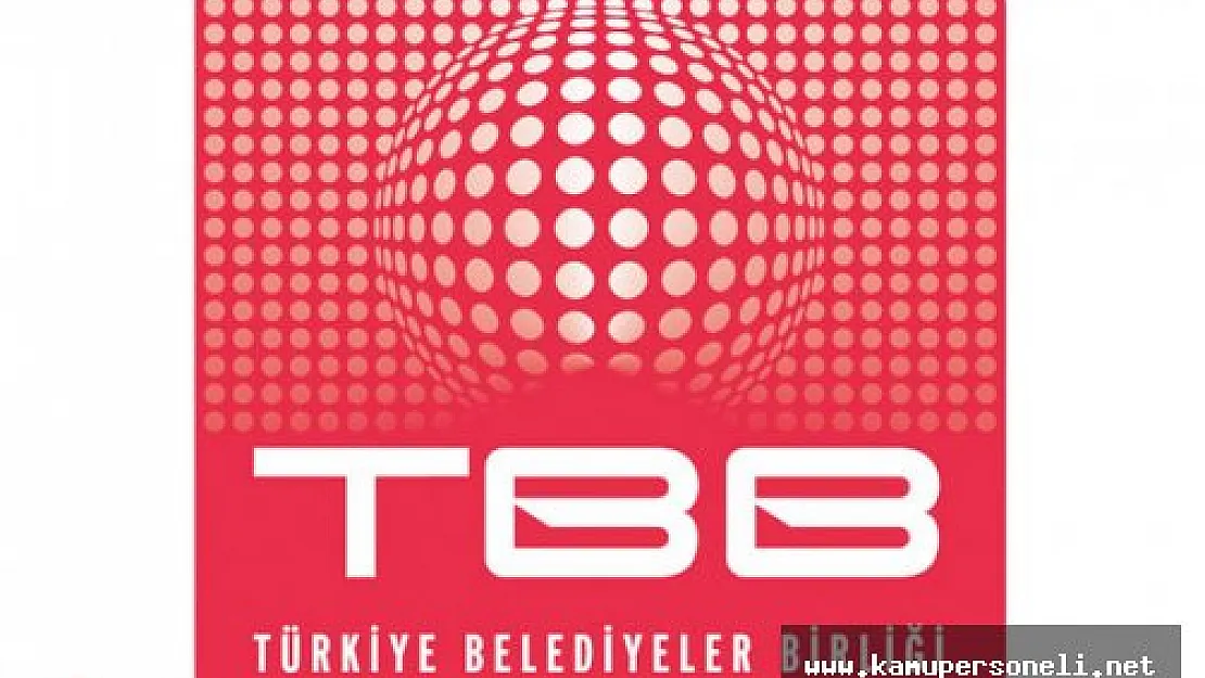 Türkiye Belediyeler Birliği Personel Alımı İlanı