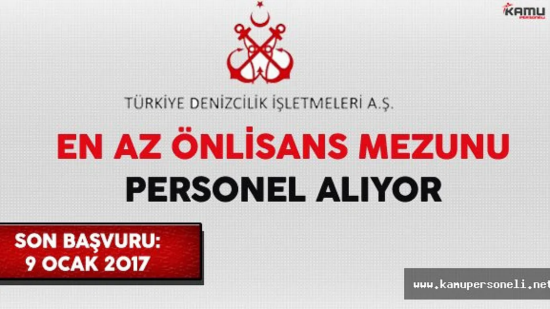 Türkiye Denizcilik İşletmeleri (TDİ) En Az Önlisans Mezunu İşçi Alıyor