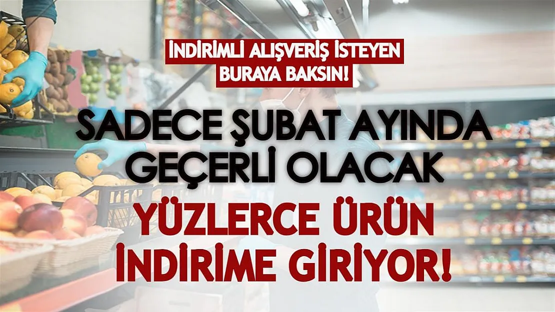 Türkiye geneli şubesi olan markette Şubat ayı indirimleri başladı! Her güne özel fiyatları kaçıran bir daha bulamayacak!
