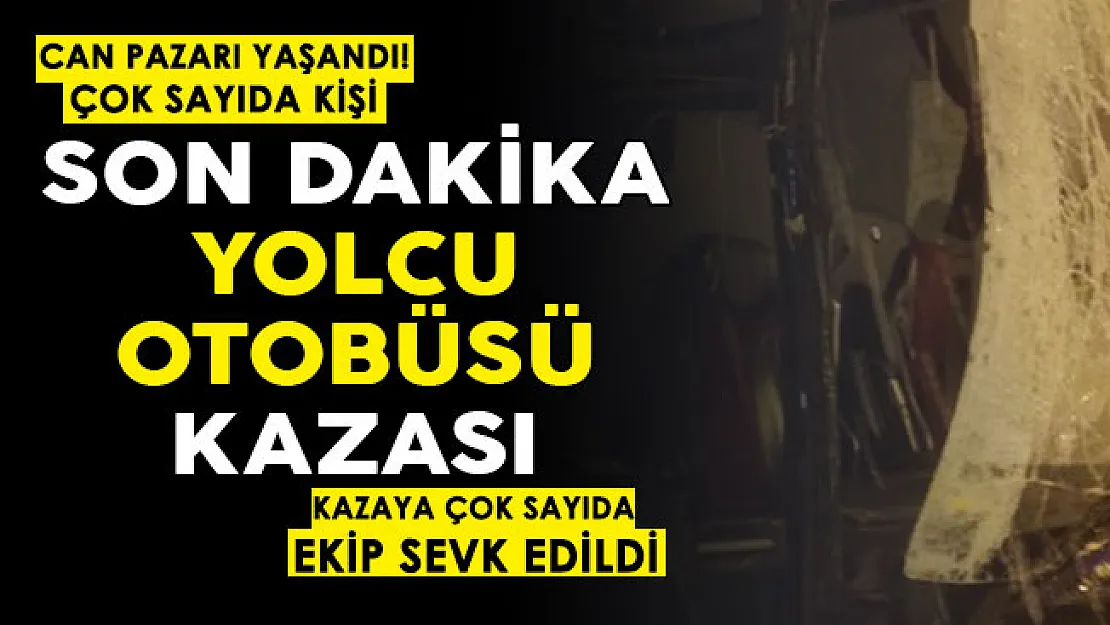 Türkiye güne felaketle uyandı! Yolcu otobüsü kazasında can pazarı yaşandı: Çok sayıda kişi