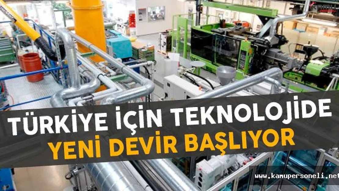 Türkiye İçin Teknolojide Yeni Devir Başlıyor