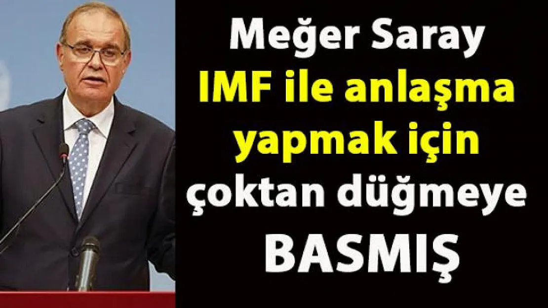 Türkiye IMF ile anlaşma mı yapıyor?
