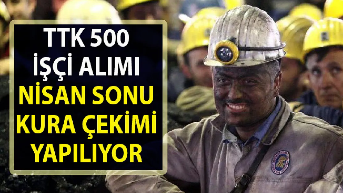 Türkiye Taşkömürü Kurumu (TTK) kura çekimleri!..