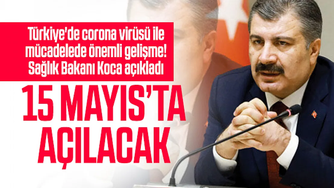 Türkiye'de corona virüsü ile mücadelede önemli gelişme! Sağlık Bakanı Koca açıkladı