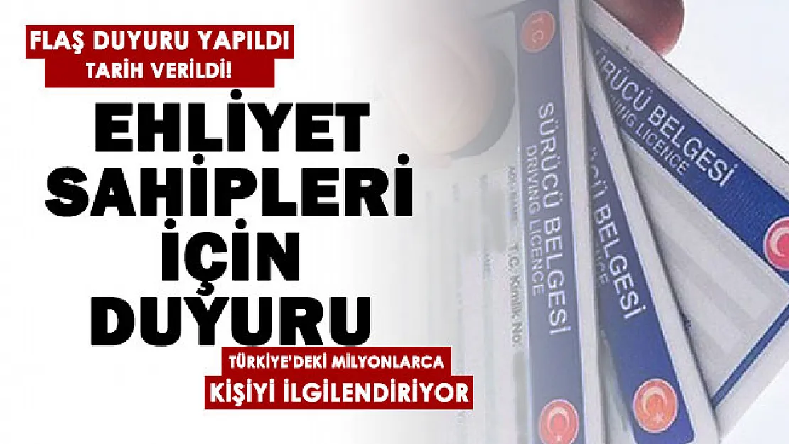 Türkiye'de ehliyet sahibi vatandaşlar için flaş duyuru yapıldı: Tarih verilerek paylaşıldı