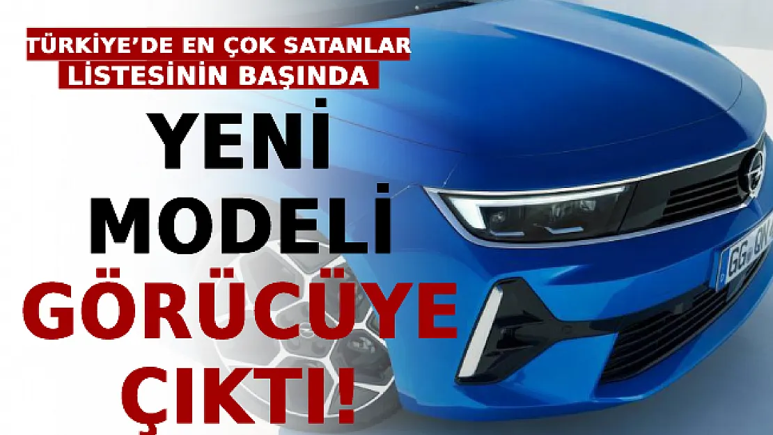 Türkiye'de En Çok Satanlar Listesinin Başında! Yeni Modeli Görücüye Çıktı!