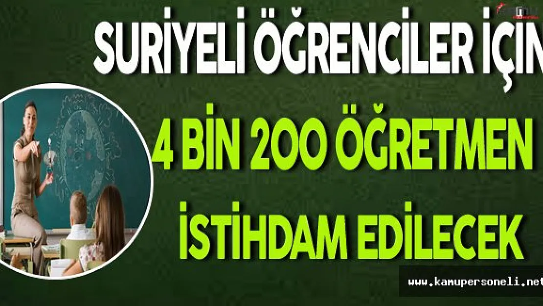 Türkiye'deki Suriyeli Öğrenciler İçin 4 Bin 200 Öğretmen İstihdam Edilecek
