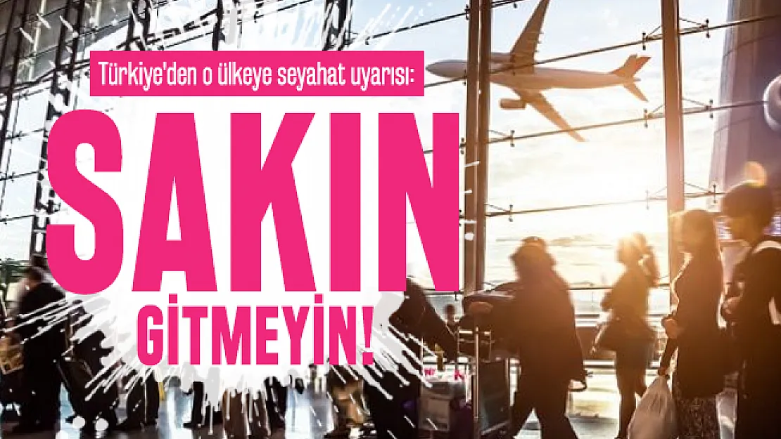 Türkiye'den Moğolistan'a seyahat uyarısı yapıldı!