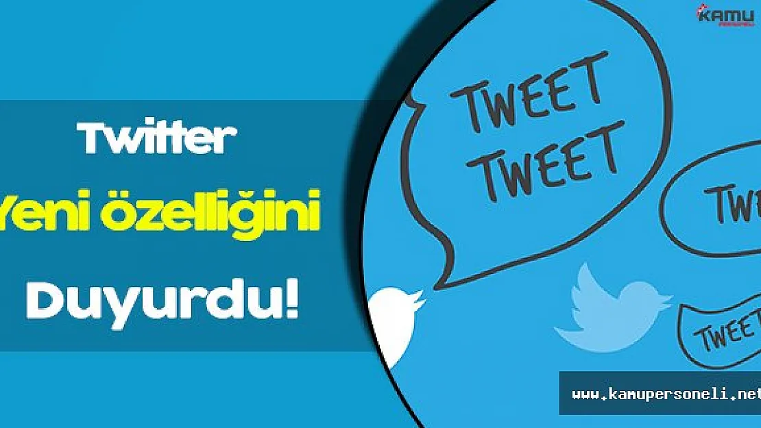 Twitter Yeni Bir Güncelleme Daha Aldı
