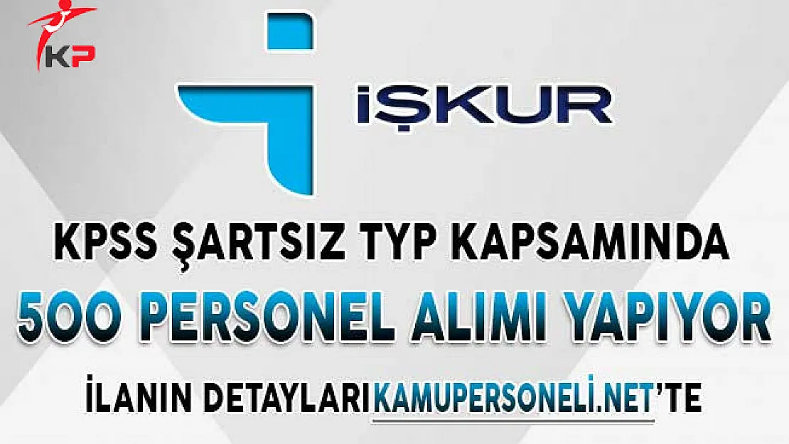 TYP Kapsamında 500 Personel Alımı İçin Başvurular Sona Eriyor ! KPSS Şartsız