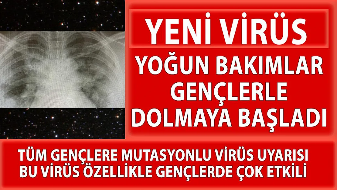 Üçüncü dalga gençleri vurdu! Gençlere mutasyonlu virüs uyarısı