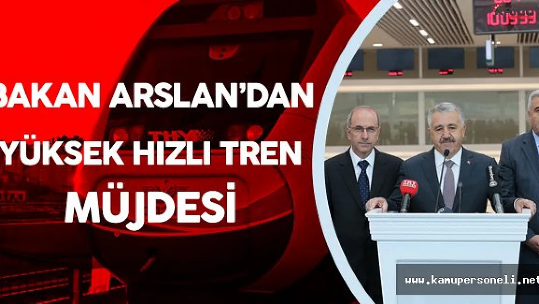 Ulaştırma Bakanı YHT Garında Müjdeledi &quotBu Merkezden Avrupa ve Asya'ya Seyahat Edilebilecek"