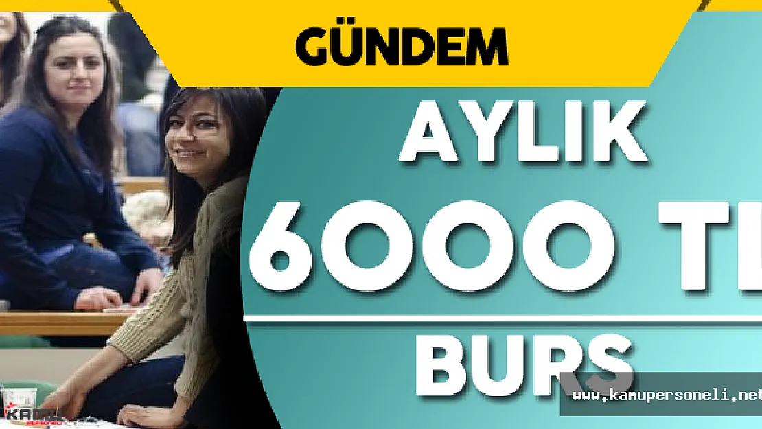 Üniversite Adaylarına Aylık 6000 TL Burs İmkanı