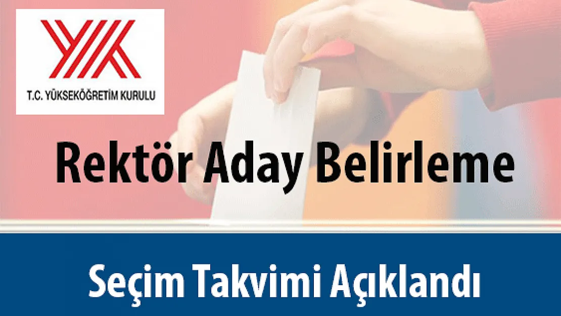 Üniversitelerin Merakla Beklediği Rektör Aday Belirleme Takvimi Açıklandı
