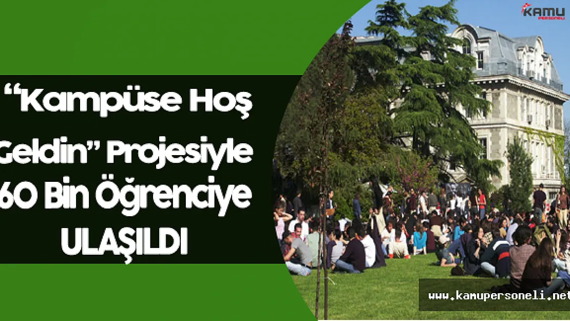 Üniversiteliler İçin &quotKampüse Hoş Geldin" Projesi