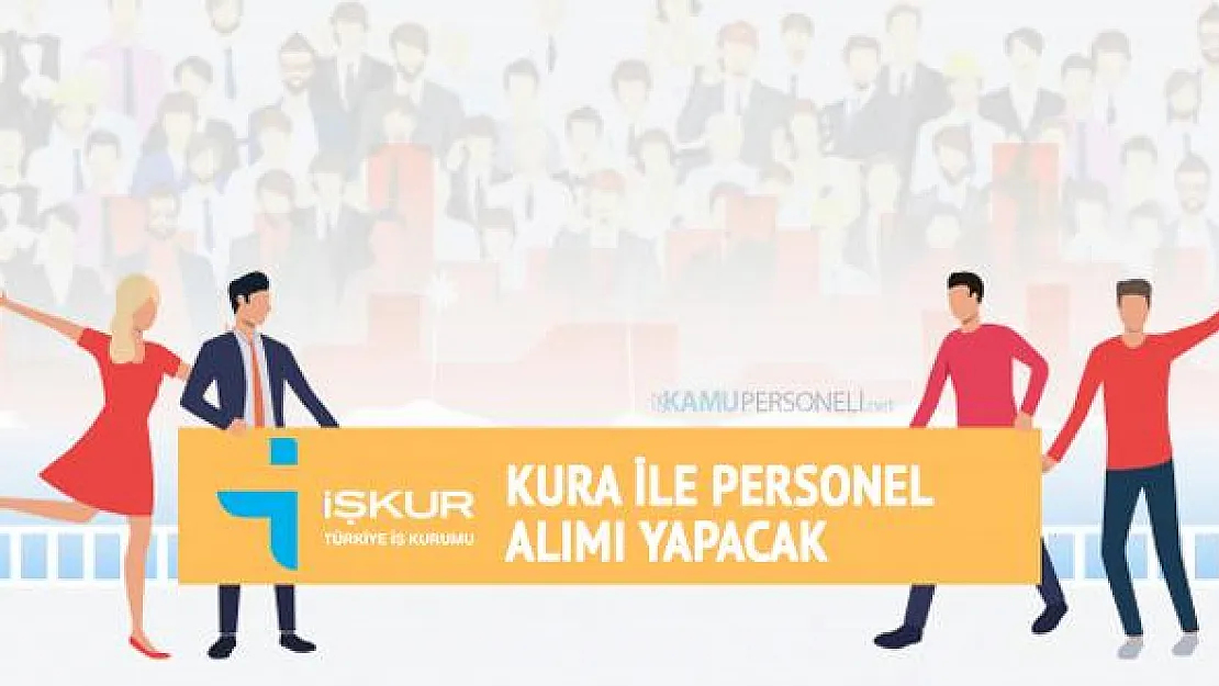 Üniversiteye KPSS şartsız İŞKUR üzerinden kura ile personel alımı yapılacak! Başvurular başladı