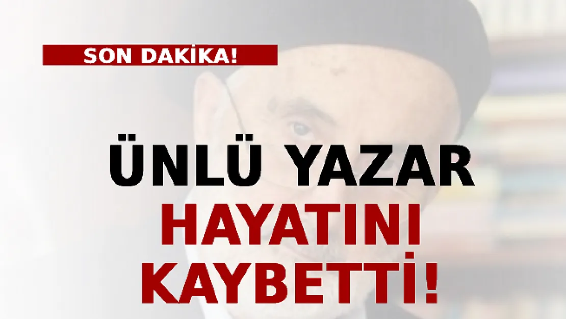 Ünlü Yazar Hayatını Kaybetti!