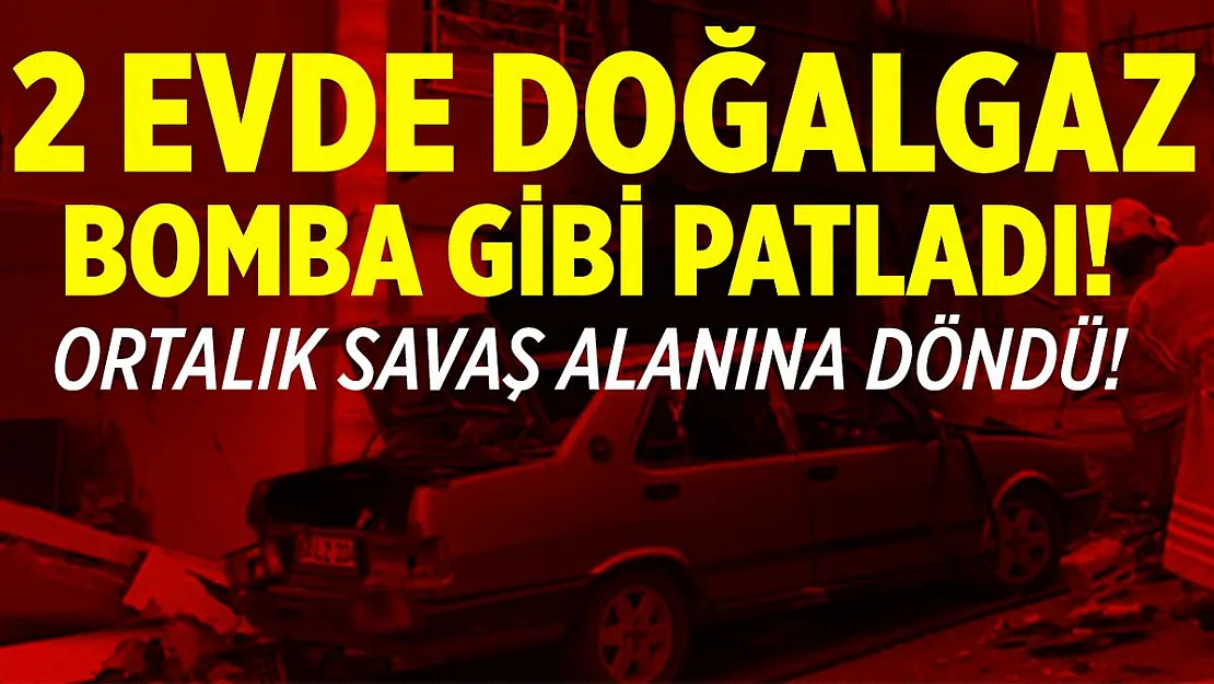 Uşak'ta korkunç doğalgaz patlaması! Çok sayıda yaralı var!