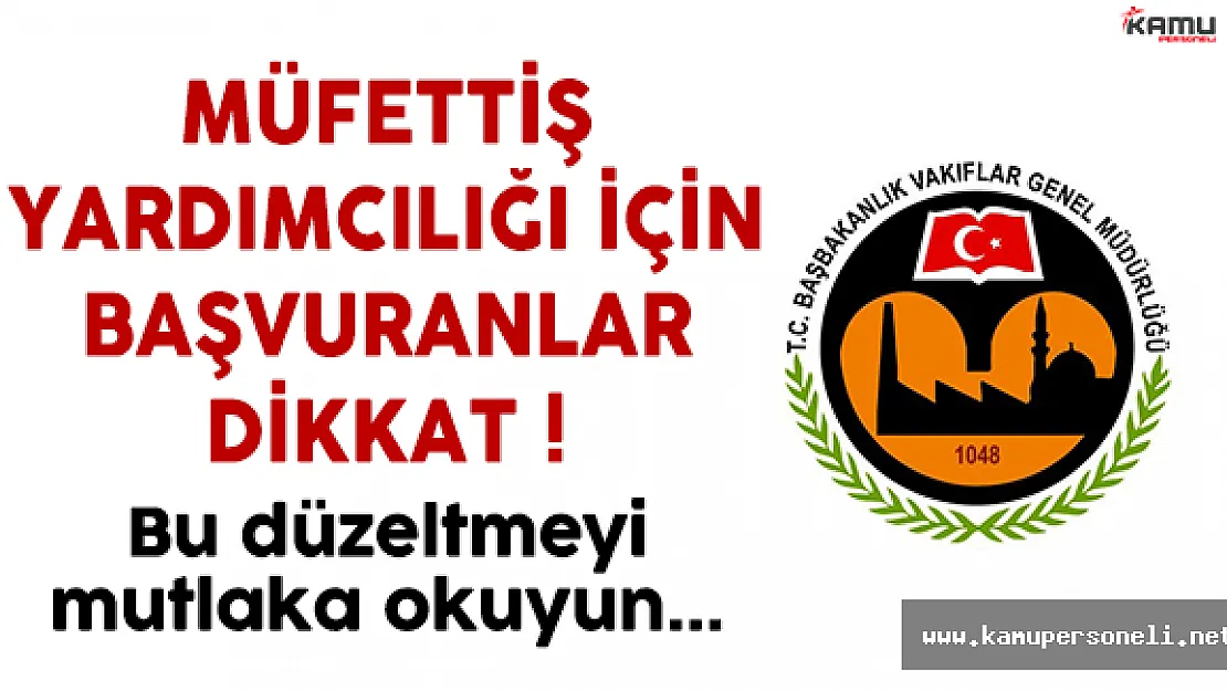 Vakıflar Genel Müdürlüğü Personel Alım İlanında KPSS Düzenlemesi
