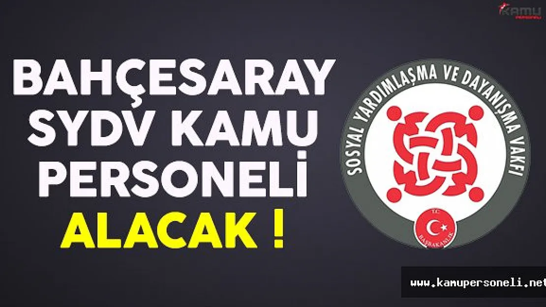 Van Bahçesaray SYDV kamu personeli alım ilanı yayımlandı