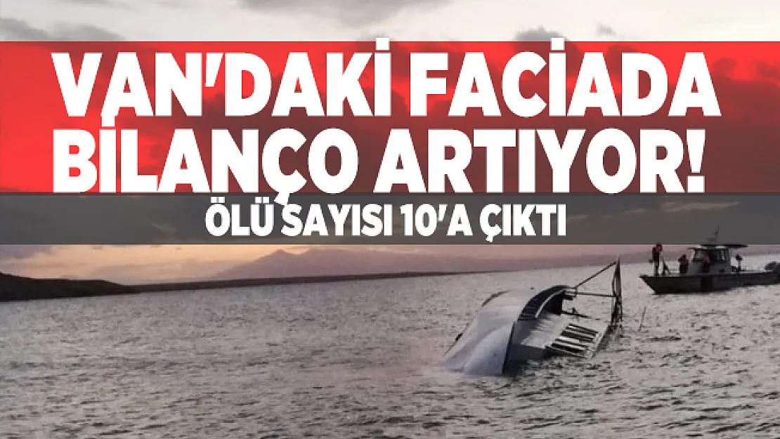Van'daki faciada bilanço artıyor! Ölü sayısı 10'a çıktı