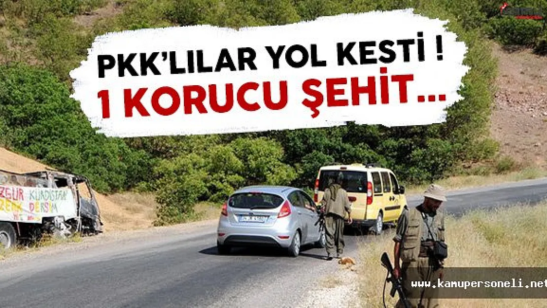 Van'daki Terör Saldırısında 1 Korucu Şehit Oldu !