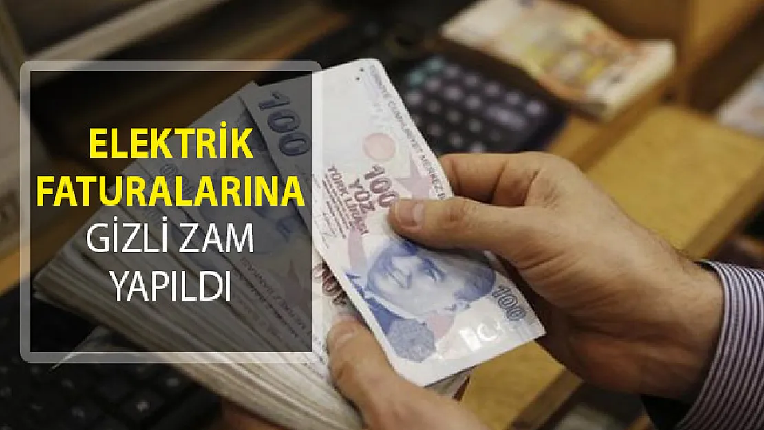 Vatandaşa Kötü Haber! Elektrik Faturalarına Gizli Zam Yapıldı