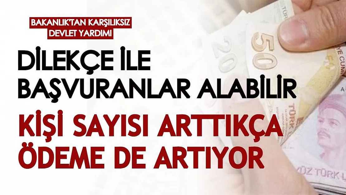 Yalnızca dilekçe ile başvuran bu yardımdan yararlanabiliyor! Hanelerdeki çocuk sayısına göre karşılıksız ödeme yapılıyor