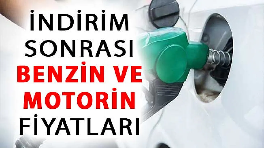 Yapılan İndirimler Sonrasında Benzin ve Motorin Kaç TL Oldu ?