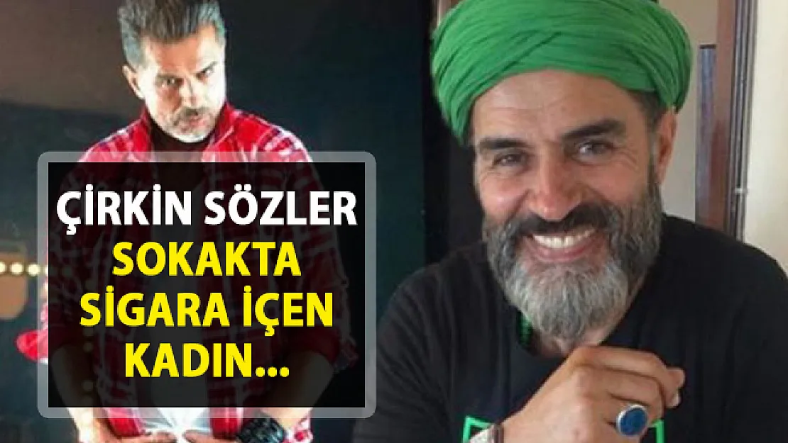 Yaşar Alptekin'den, sokakta sigara içen kadınlar hakkında çirkin sözler