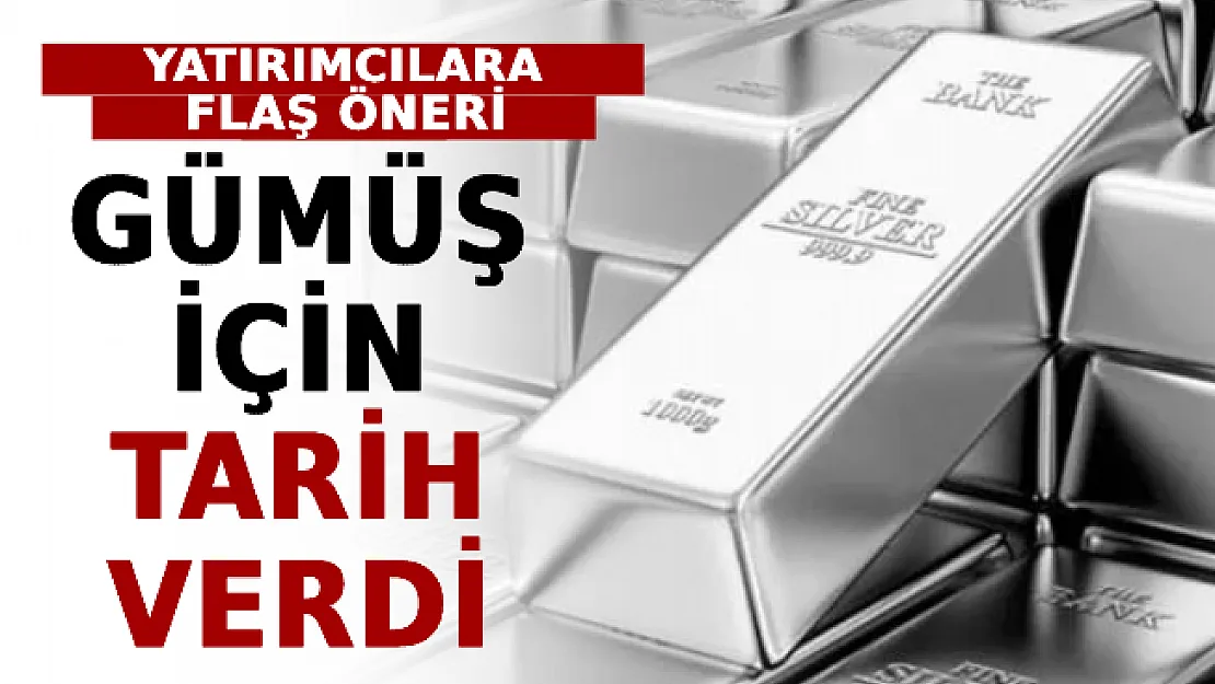 Yatırımcılara Flaş Öneri: Gümüş İçin Tarih Verdi
