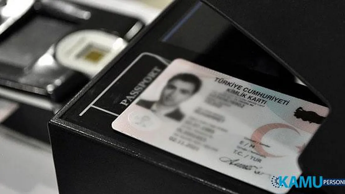 Yeni Kimlik Ne Zamana Kadar Alınacak? Çipli Kimlik Kart Başvurusunda Talep Edilen Evraklar Nelerdir?