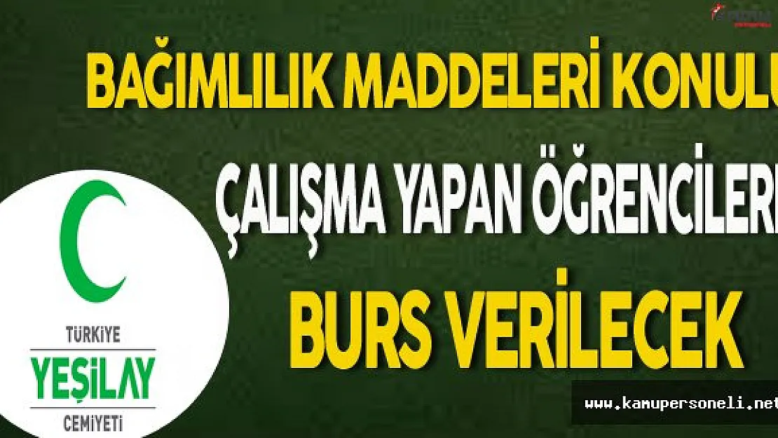 Yeşilay Bağımlılık Maddeleri Çalışmaları Yapan Öğrencilere Burs Verecek