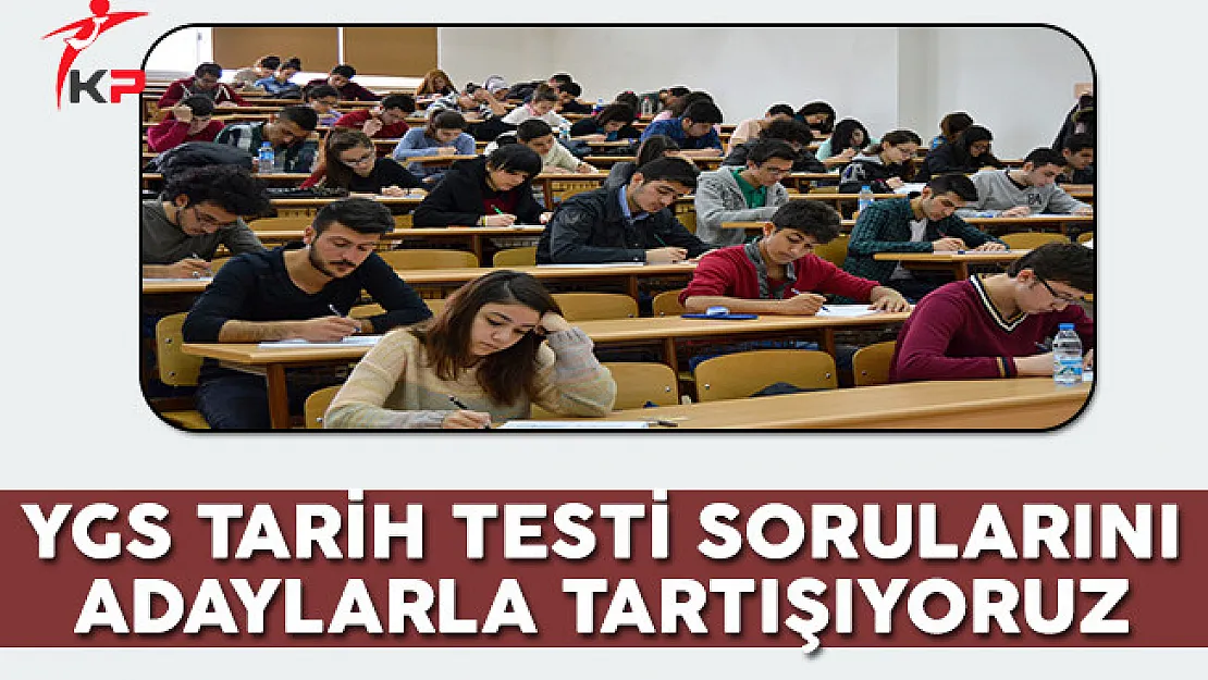 YGS Tarih Soruları Cevapları ve Yorumları (Kolay Mıydı, Zor Muydu?)