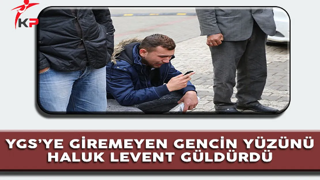 YGS'ye Giremediği İçin Gözyaşı Döken Gencin Yüzünü Haluk Levent Güldürdü