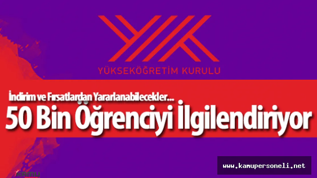 YÖK 50 Bin Öğrenci ve Akademisyene Müjdeli Haberi Verdi